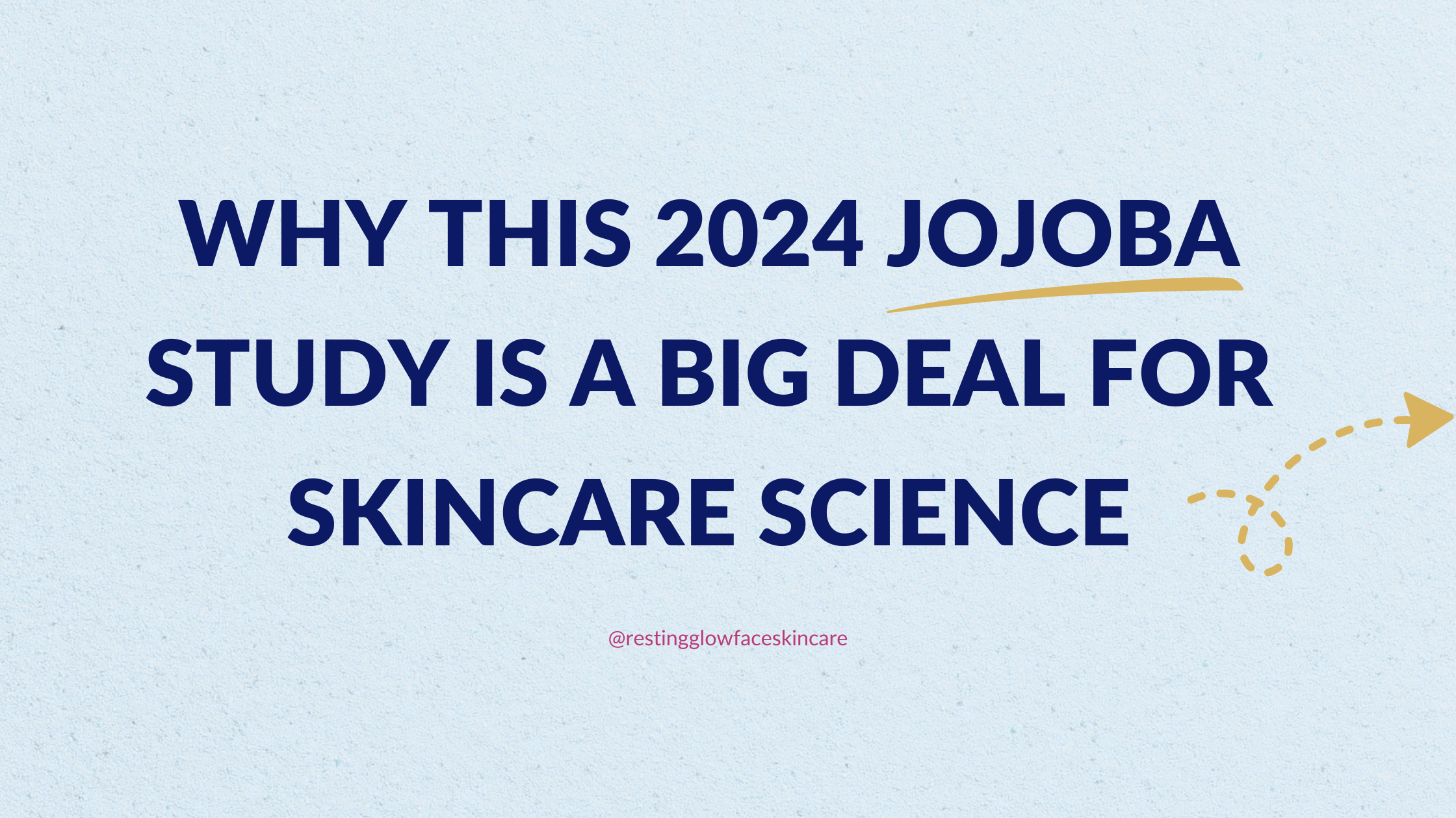 Why This 2024 Jojoba Study Is a Big Deal for Skincare Science